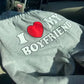 "I Love My Boyfriend" Sweatpants